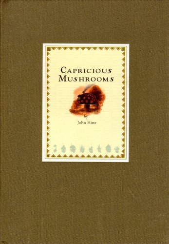 Beispielbild fr Capricious Mushrooms zum Verkauf von My Dead Aunt's Books