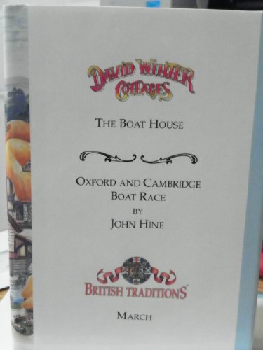 Imagen de archivo de David Winter Cottages (March, The Boat House & Oxford and Cambridge Boat Race) [Hardcover] John Hine a la venta por Turtlerun Mercantile