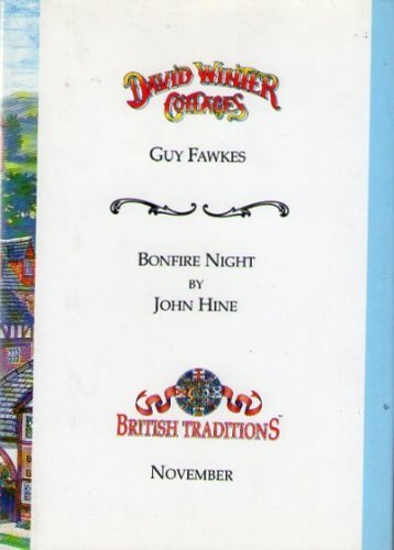 Imagen de archivo de Bonfire Night (David Winter Cottages: Guy Fawkes, November #11) [Hardcover] Hine, John a la venta por Turtlerun Mercantile