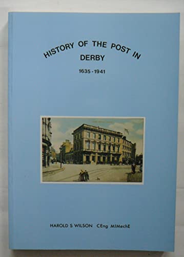 9781871777055: History of the post in Derby 1635-1941