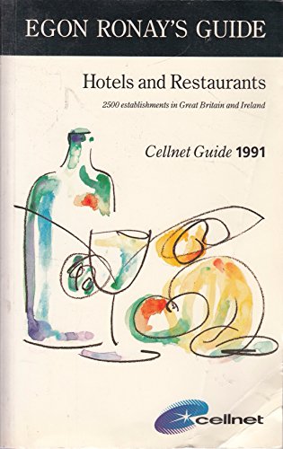 Stock image for Egon Ronay's Guide: Hotels and Restaurants of Great Britain and Ireland, 1991 (EGON RONAY'S GUIDE UNITED KINGDOM HOTELS AND RESTAURANTS) for sale by MusicMagpie
