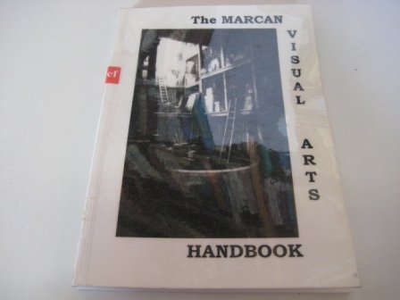 Beispielbild fr THE MARCAN VISUAL ARTS HANDBOOK : Where to Go for British Contacts, Expertise and Speciality zum Verkauf von THOMAS RARE BOOKS