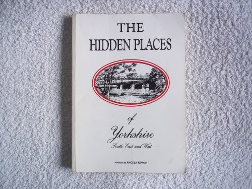 Stock image for Hidden Places of Yorkshire: South, East and West for sale by AwesomeBooks