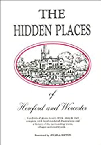 Beispielbild fr The Hidden Places of Hereford and Worcester zum Verkauf von AwesomeBooks
