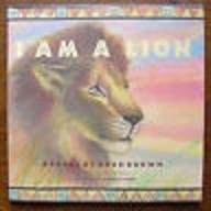 Imagen de archivo de I Am a Lion a la venta por Half Price Books Inc.