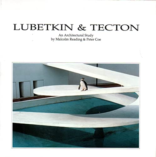 Imagen de archivo de Lubetkin and Tecton: An Architectural Study a la venta por Parrot Books