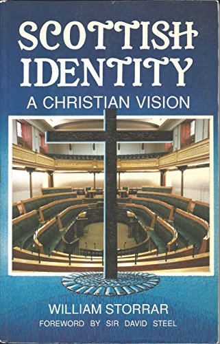 Beispielbild fr Scottish Identity: A Christian Vision zum Verkauf von WorldofBooks