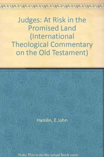 Stock image for Judges: At Risk in the Promised Land (International Theological Commentary on the Old Testament) for sale by medimops