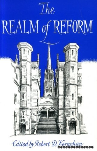 Beispielbild fr The Realm of Reform: Presbyterianism & Calvinism in a changing Scotland zum Verkauf von Goldstone Books