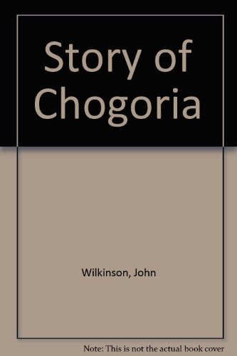 Story of Chogoria (9781871828504) by John Wilkinson