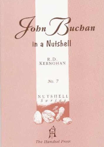 Imagen de archivo de John Buchan in a Nutshell: 7 a la venta por AwesomeBooks