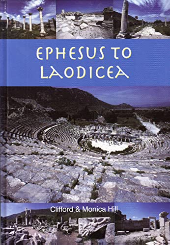 Beispielbild fr Ephesus to Laodicea: Seven Churches of the Revelation zum Verkauf von WorldofBooks