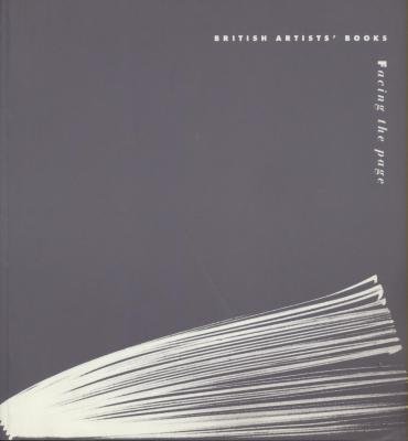 9781871831115: Facing the Page: British Artists' Books