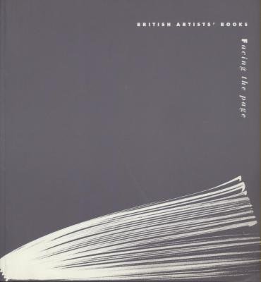 9781871831115: Facing the Page: British Artists' Books: A Survey