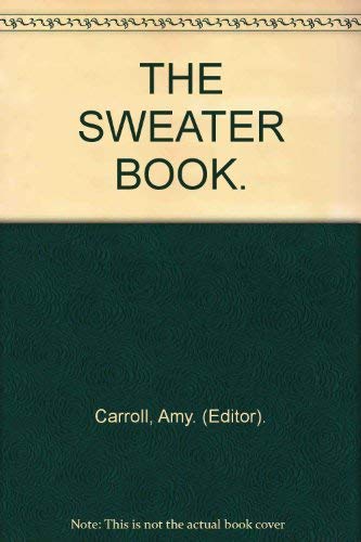 Imagen de archivo de THE SWEATER BOOK. a la venta por WorldofBooks