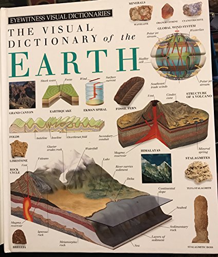 Stock image for THE VISUAL DICTIONARY OF THE EARTH. for sale by ThriftBooks-Dallas