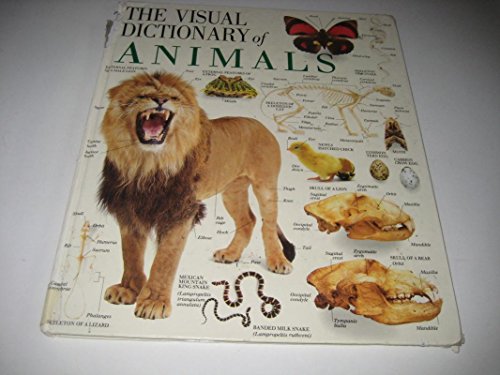 Imagen de archivo de THE VISUAL DICTIONARY OF ANIMALS. a la venta por AwesomeBooks