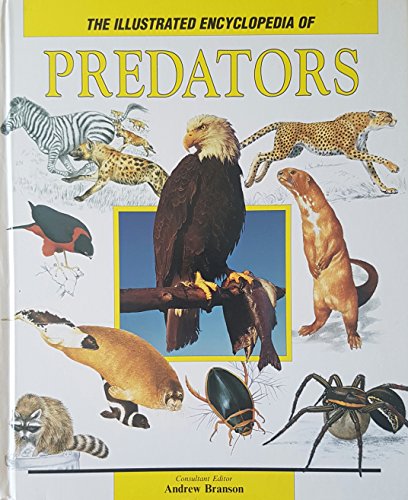 Complete Encyclopedia of Predators (9781871869156) by Jill-bailey