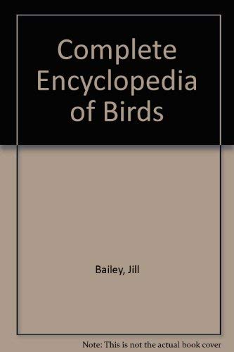 Beispielbild fr Illustrated Encyclopaedia of Birds zum Verkauf von MusicMagpie