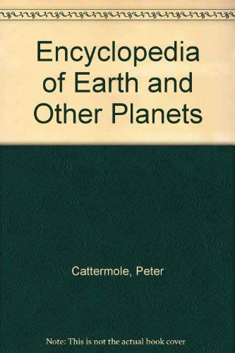 Beispielbild fr Encyclopedia of Earth and Other Planets zum Verkauf von AwesomeBooks