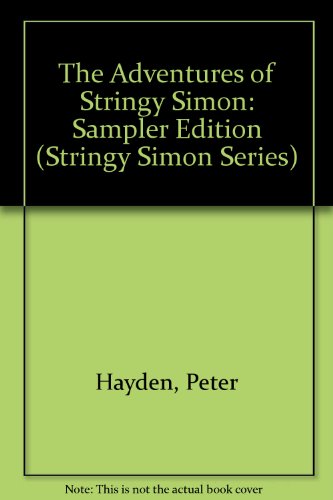 Stock image for The Adventures of Stringy Simon: Sampler Edition (Stringy Simon series) for sale by AwesomeBooks