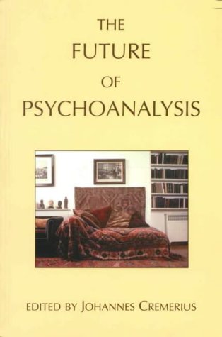Beispielbild fr The Future of Psychoanalysis zum Verkauf von Blackwell's