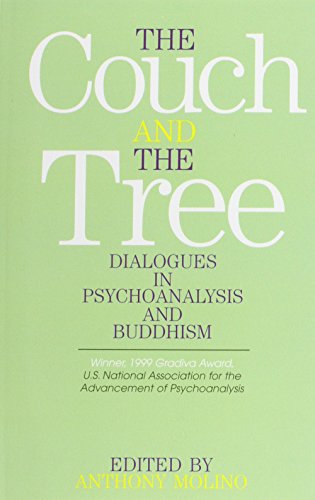 Beispielbild fr The Couch and the Tree: Dialogues in Psychoanalysis and Buddhism zum Verkauf von WorldofBooks