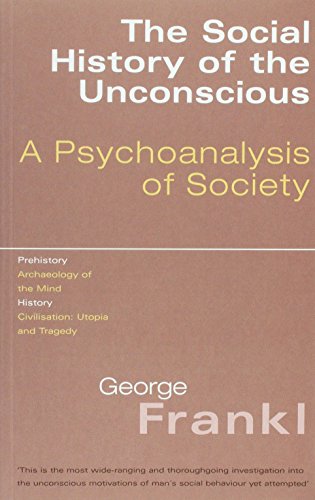Beispielbild fr The Social History of the Unconscious zum Verkauf von WorldofBooks