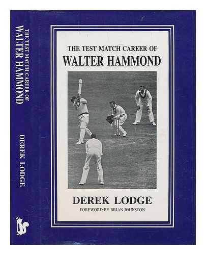 Stock image for Test Match Career of Walter Hammond for sale by WorldofBooks