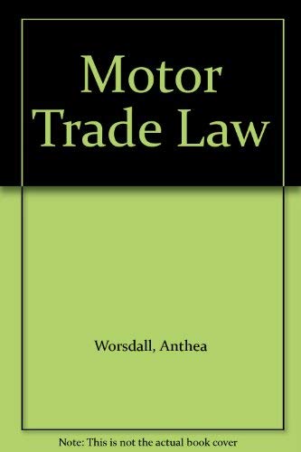 Beispielbild fr Motor Trade Law zum Verkauf von WorldofBooks