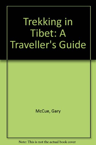Stock image for Trekking in Tibet for sale by Phatpocket Limited