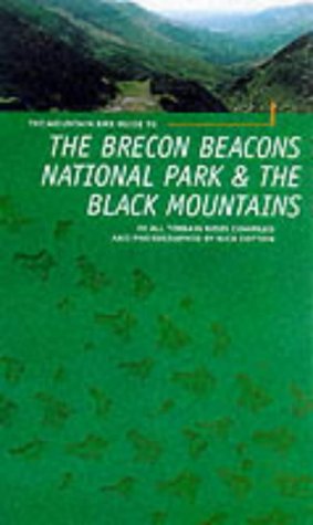 THE BRECON BEACONS NATIONAL PARK & THE BLACK MOUNTAINS; MOUNTAIN BIKE GUIDE