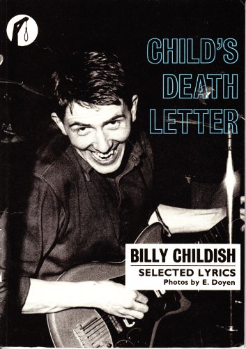 Stock image for Child's Death Letter: Selected Lyrics for sale by Outrider Book Gallery