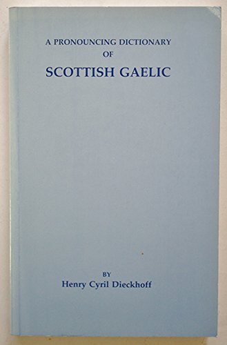 Pronouncing Dictionary of Scottish Gaelic