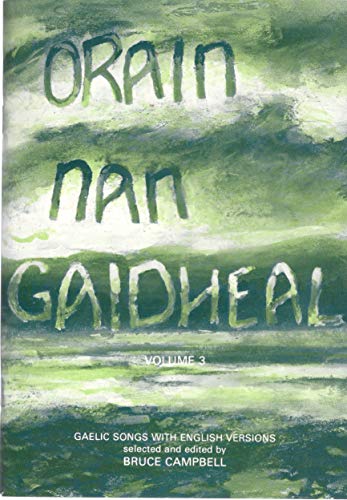 Stock image for Orain Nan Gaidheal (v. 3) for sale by GF Books, Inc.