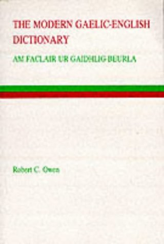Beispielbild fr The Modern Gaelic-English Dictionary (Gairm (Series), Leabhar 108.) zum Verkauf von Richard Sylvanus Williams (Est 1976)