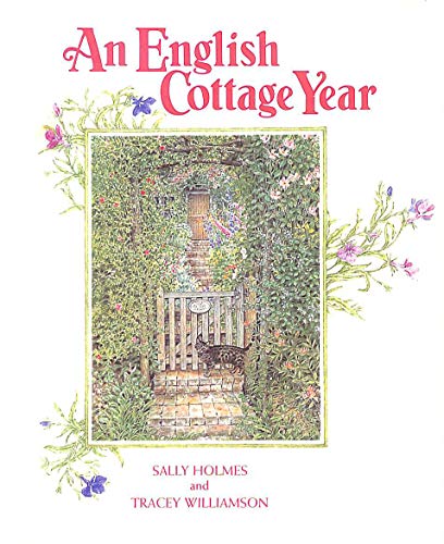 Stock image for An English Cottage Year for sale by WorldofBooks