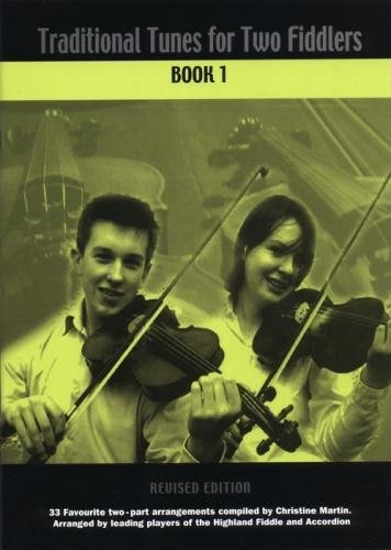 Beispielbild fr Traditional Tunes for Two Fiddlers - Book 1 zum Verkauf von Edinburgh Books