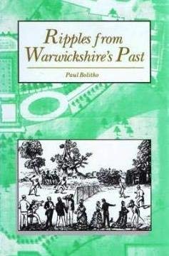 Beispielbild fr Ripples from Warwickshire's Past zum Verkauf von WorldofBooks