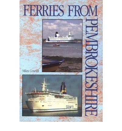 Imagen de archivo de Ferries from Pembrokeshire a la venta por Arundel Books