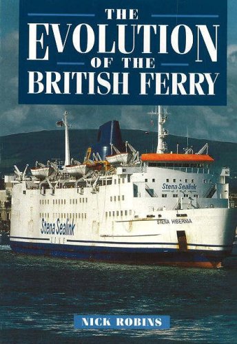 Imagen de archivo de The Evolution of the British Ferry a la venta por WorldofBooks