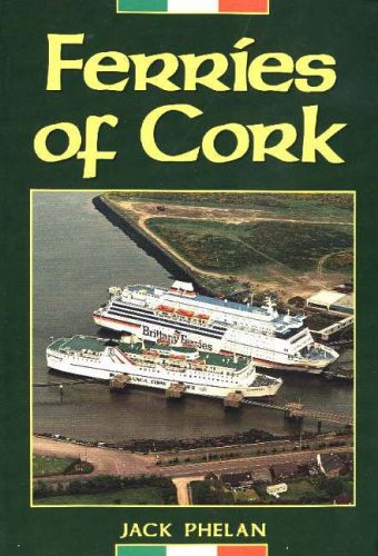 Stock image for Ferries of Cork for sale by WorldofBooks