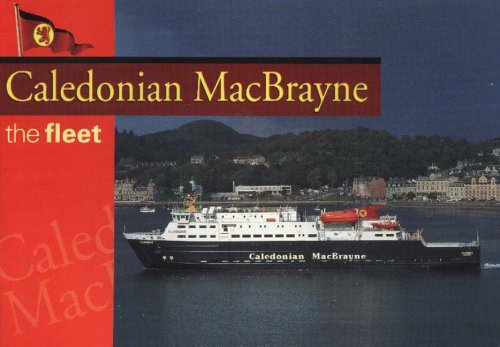 Stock image for Caledonian MacBrayne: The Fleet for sale by WorldofBooks