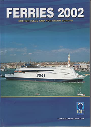 9781871947700: Ferries of the British Isles and Northern Europe 2002