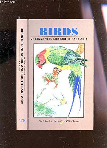 Imagen de archivo de Birds Of Singapore And South-East Asia a la venta por Geoff Blore`s Books