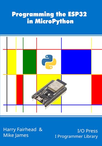 Stock image for Programming the ESP32 in MicroPython for sale by California Books