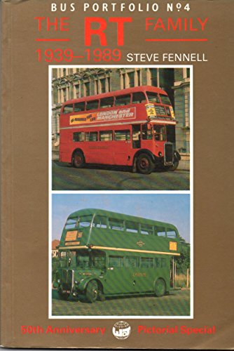 Stock image for Bus Portfolio No. 4: The RT Family 1939-1989 for sale by Frabjous Books
