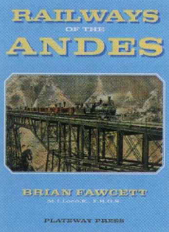 Stock image for Railways of the Andes for sale by My Dead Aunt's Books