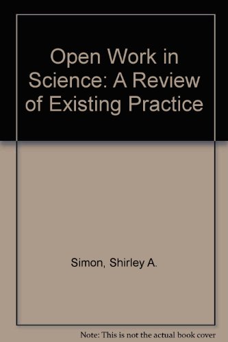 Open Work in Science (9781871984033) by Simon, Shirley