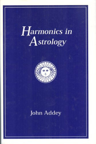 9781871989052: Harmonics in Astrology: An Introductory Textbook to the New Understanding of an Old Science